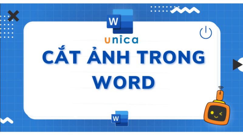 Cách cắt ảnh trong Word siêu nhanh và chi tiết 1