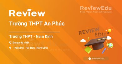[Review] THPT An Phúc - Nam Định 2